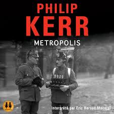 Metropolis by Philip Kerr