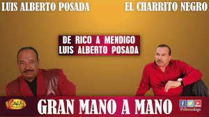Amargaste mi destino fidel echeverri 05. Luis Alberto Posada Y El Charrito Negro Gran Mano A Mano Musica Popular Colombiana Youtube