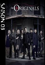 the originals saison 3 en streaming vf