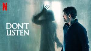 After the strange death of his young son at their new home, daniel hears a ghostly plea for help, spurring him to seek out a renowned paranormal expert. Is Don T Listen 2020 On Netflix Mexico