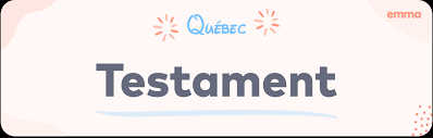 » sera mise à jour significativement. Testament En Ligne Notarie Ou Devant Temoins Emma Ca