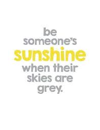 Me And My Bff Theme Song Is You Are My Sunshine Inspirational Words Words Inspirational Quotes