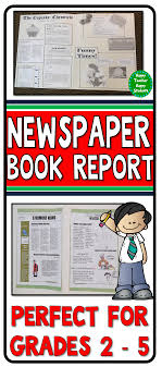 Find & download free graphic resources for newspaper report. Newspaper Book Report Students Read A Fiction Book Or Non Fiction Book And Then Create The Front Page O Book Report Book Report Templates Creative Book Report
