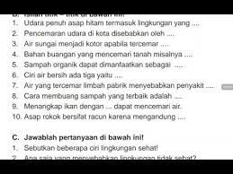 Soal tematik bahasa indonesia kelas 1 2 3 4 5 6 sd semester 2 kurikulum 2013 ini sudah kami sediakan dalam bentuk file.doc.docx pdf yang dapat di download pada. Essay Soal Dan Pembahasan Ipa Kelas 3 Sd Lingkungan Sehat Dan Tidak Sehat Youtube
