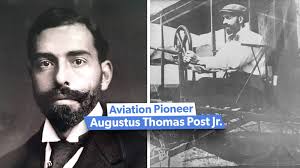 The Aviation Contributions Of Augustus Thomas Post Jr: Aeroclub Of America  Founder