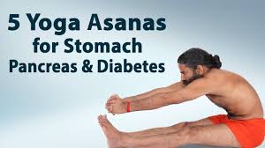 5 Yoga Asanas For Stomach Pancreas Diabetes Swami Ramdev Youtube
