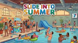 Summer Member Family Night: Slide Into Summer
