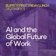 Buffett First Friday Lunch | AI and the Global... event in Evanston, IL
