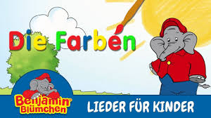 Benjamin Blumchen Die Farben Lieder Fur Kinder Mit Text Zum Mitsingen Farbenlieder Lieder Kinder Lied