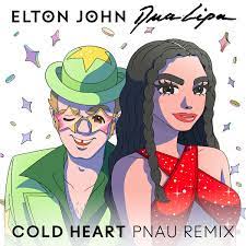 Elton John Dua Lipa Cold Heart Pnau Remix 2021 File Discogs