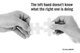 The Left Hand Doesn T Know What The Right One Is Doing It S Me Debcb