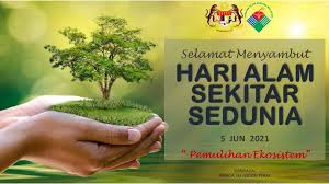 Kerajaan malaysia negeri perak jabatan perdana menteri, aras bawah, blok c, bangunan persekutuan perak jalan dato' seri ahmad said, greentown, 30450 ipoh. Selamat Hari Alam Sekitar Sedunia 2021 Daripada Warga Jabatan Alam Sekitar Negeri Perak Enviro Knowledge Center
