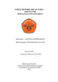 Check spelling or type a new query. Doc Aspek Keperilakuan Pada Akuntansi Pertanggungjawaban Nurul Izmi Daulay Academia Edu