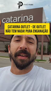 Catarina Outlet
