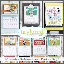 November Sneak Peeks Day 1 Your Art On Display Taylored Expressions Blog Mini Calendars Calendar Gifts Taylored Expressions