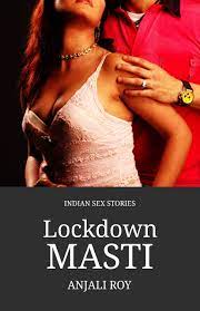 Lockdown Masti: Indian Sex Stories by Anjali Roy | Goodreads