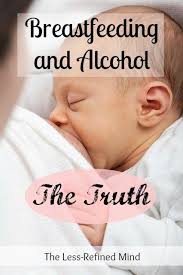Can You Drink While Breastfeeding The Truth Re Breastfeeding Alcohol Alcohol Breastfeeding Baby Breastfeeding Breastfeeding
