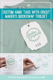 Create Custom Hang Tags With Cricut Maker S Quickswap Toolset Pigskins Custom Hang Tags Hang Tags Clothing Hang Tag Design
