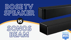 Bose Tv Speaker Vs Sonos Beam Which Is The Better Soundbar For Your Tv In 2020 Sonos Sound Bar Tv Speakers