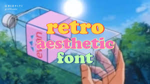 Retro Aesthetic Anime Font Aesthetic Fonts Retro Aesthetic Aesthetic Anime