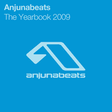 anjunabeats the yearbook 2009 anjunabeats beatport top