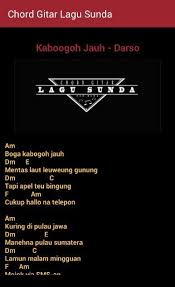 You can get simple chord. Chord Gitar Lagu Sunda For Android Apk Download