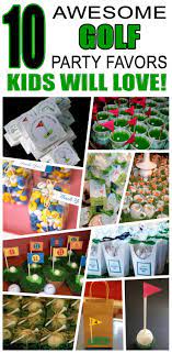 Great Golf Party Favors Kids Will Love Fun And Cool Golf Birthday Party Favor Ideas For Children Easy G Golf Party Favors Golf Birthday Party Mini Golf Party