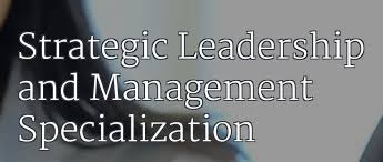 Strategic Leadership And Management Specialization University Of Illinois At Urbana Champaign On Coursera