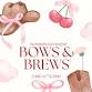 Bows + Brews Father’s Day Event