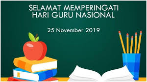 Peringatan ini bertujuan memberikan dukungan kepada para guru di seluruh dunia. Selamat Memperingati Hari Guru Nasional 25 November 2019 Nagari Toboh Gadang Barat