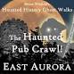 The Haunted Pub Crawl!: East Aurora event image