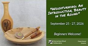 Woodturning: An Introduction, Beauty in the Round