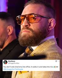 😬 MacNews @ForgedForMac You don't vote charisma into office. intooffice.  It walks in and takes the mic. #McGregorForThePeople
