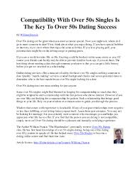 But how do you start dating safely, considering the online dating sphere isn't regulated? Calameo Compatibility With Over 50s Singles Is The Key To Over 50s Dating Success