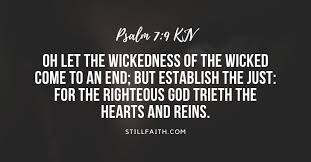 Certain jewish interpreters understood this text to mean that david's father, jesse, had sexual relations with his wife out of lust rather than good intentions. 500 Bible Verses About Wickedness Kjv Stillfaith