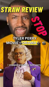 Tyler Perry Straw review- I stopped