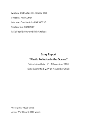 Pdf Plastic Pollution In The Oceans We Made Plastic We Depend On It Now We Re Drowning In It Here is an example of effective essay on environment and ways of its protecting and preserving.