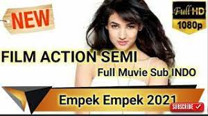 Film semi film action terbaru 2021 subtitle indonesia film aksi terbaik. Film Semi Action Terbaru 2021 Full Movie Film Hd Sub Indo Empek Empek 2021 Youtube