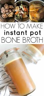 How To Make Instant Pot Bone Broth The Forked Spoon Recipe In 2020 Bone Broth Recipe Recipes Bone Broth