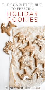 99 christmas cookie recipes to fire up the festive spirit. Complete Holiday Guide To Freezing Cookies The View From Great Island