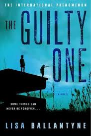 He then worsens the situation by trying to have the woman murdered. The Guilty One By Lisa Ballantyne