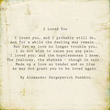 I Loved You By Alexander Pushkin Poem Poemas Versos Verdades
