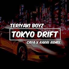 Tokyo drift (fast & furious) is a single by japanese hip hop group teriyaki boyz. Teriyaki Boyz Tokyo Drift Caya X Rarri Remix By Caya