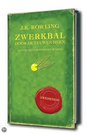 Zwerkbal Door De Eeuwen Heen Kennilworthy Whisp Kennilworthy Whisp Zweinstein