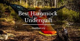Best Hammock Underquilts Of 2019 Do Not Buy Before Reading