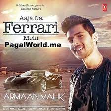 See the list of 2021 oscar nominations including best picture, best actor and actress, and more. Aaja Na Ferrari Mein Armaan Malik 190kbps Mp3 Song Download Pagalworld Com