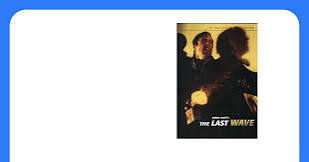 Amazon.com: The Last Wave (The Criterion Collection) [DVD] : Richard  Chamberlain, Olivia Hamnett, David Gulpilil, Frederick Parslow, Vivean  Gray, Nandjiwarra Amagula, Walter Amagula, Roy Bara, Cedrick Lalara, Morris  Lalara, Peter Carroll, Athol