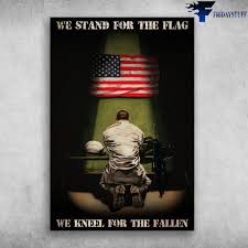 We did not find results for: Soldier And American Flag We Stand For The Flag We Kneel For The Fallen Canvas Poster Fridaystuff