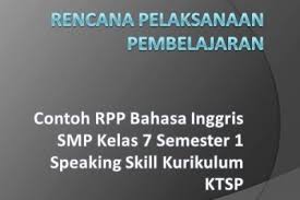 Maybe you would like to learn more about one of these? Rpp Bahasa Lampung Smp Kelas 7 8 Dan 9