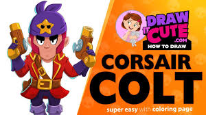 Canal desen/pictura cu pastel : How To Draw Corsair Colt Brawl Stars Super Easy Drawing Tutorial With A Coloring Page Youtube